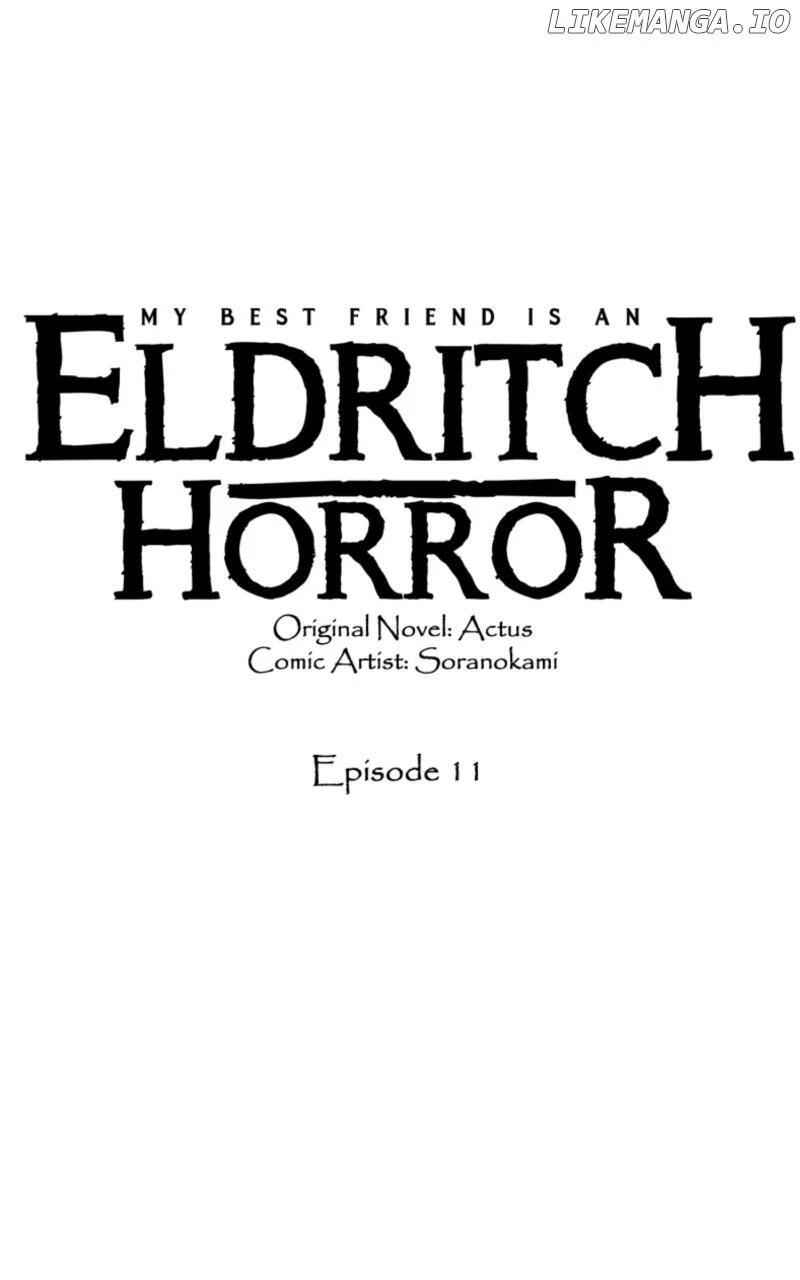 My Best Friend is an Eldritch Horror Chapter 11 6